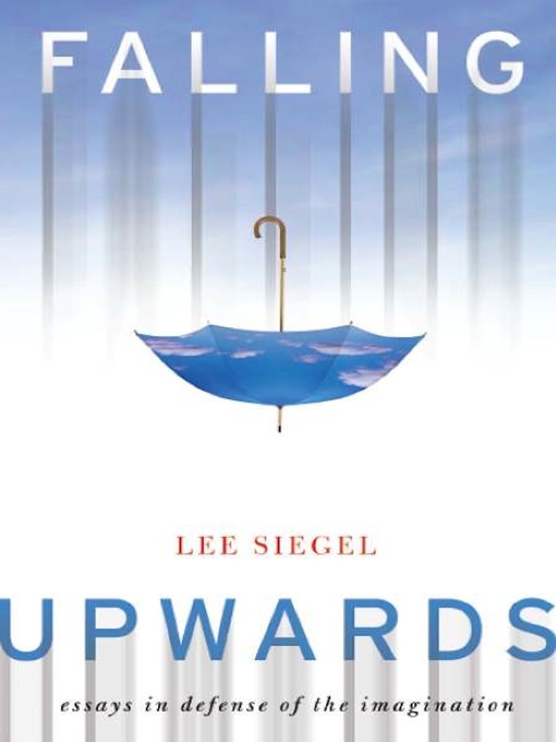 Title details for Falling Upwards by Lee Siegel - Available